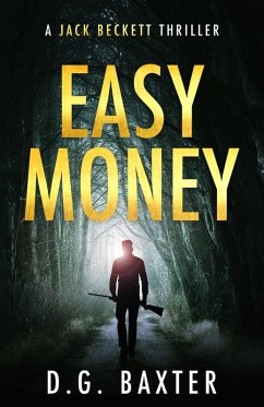 Cover Easy Money (A Jack Beckett Thriller) (eBook, ePUB)