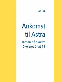 Ankomst til Astra (eBook, ePUB)