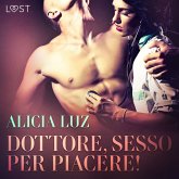 Dottore, sesso per piacere! Breve racconto erotico (MP3-Download)