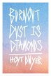Burnout Dust is Diamonds (eBook, ePUB) - Bild 1