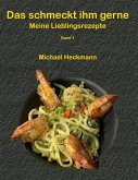 Das schmeckt ihm gerne (eBook, ePUB)