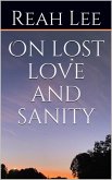 On Lost Love and Sanity (eBook, ePUB)