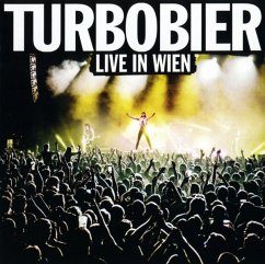 Live In Wien - Turbobier