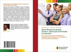 Quick Response Quality Control - Aplicação da Filosofia na Industria - Luniere, Hallisom;Brito, Ynara;Silva, Ocileide