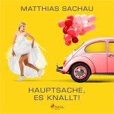 Hauptsache, es knallt! (MP3-Download)