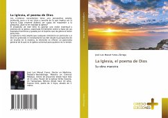 La Iglesia, el poema de Dios - Yunes-Zárraga, José Luis Masud