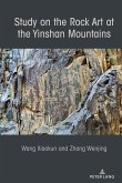 Study on the Rock Art at the Yin Mountains