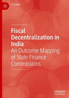 Fiscal Decentralization in India - Alok, V. N.