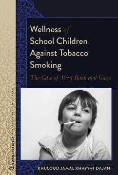 Wellness of School Children Against Tobacco Smoking - Dajani, Khuloud Jamal Khayyat