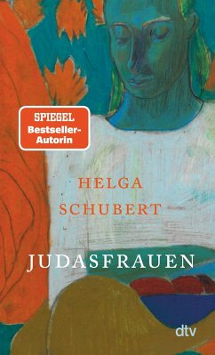 Judasfrauen - Schubert, Helga
