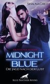 Midnight Blue - Die Jagd nach der Lust   Erotischer Roman