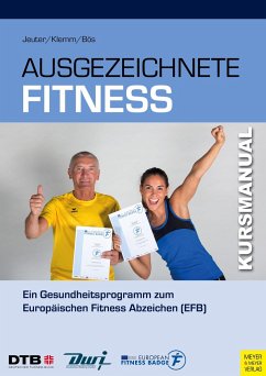 Ausgezeichnete Fitness - Jeuter, Christian;Klemm, Katja;Bös, Klaus