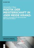 Poetik der Meisterschaft in 'Der meide kranz'