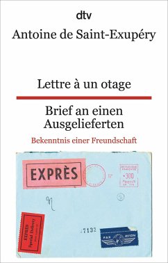 Lettre à un otage Brief an einen Ausgelieferten - Saint-Exupéry, Antoine de