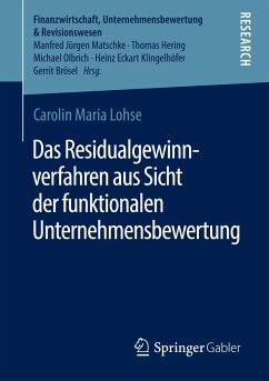 Das Residualgewinnverfahren aus Sicht der funktionalen Unternehmensbewertung - Lohse, Carolin Maria