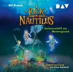 Geisterschiff am Meeresgrund / Rick Nautilus Bd.4 (2 Audio-CDs)