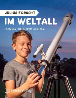 Julius forscht - Im Weltall - König, Michael