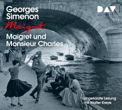 Maigret und Monsieur Charles / Kommissar Maigret Bd.75 (4 Audio-CDs) - Simenon, Georges