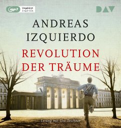 Revolution der Träume / Wege der Zeit Bd.2 (2 MP3-CDs) - Izquierdo, Andreas