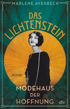 Modehaus der Hoffnung / Das Lichtenstein Bd.2 - Averbeck, Marlene