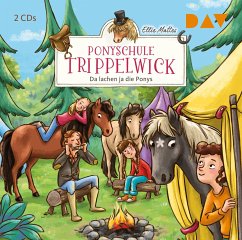 Da lachen ja die Ponys / Ponyschule Trippelwick Bd.5 (2 Audio-CDs) - Mattes, Ellie