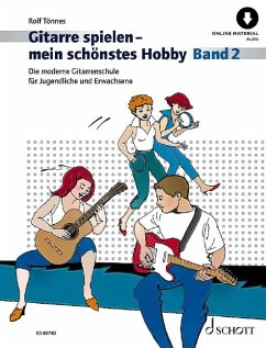 Gitarre spielen - mein schönstes Hobby. Band 2 - Tönnes, Rolf