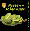 Riesenschlangen - Bild 1