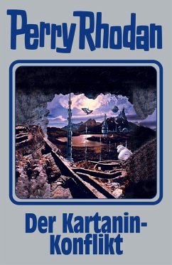 Der Kartanin-Konflikt / Perry Rhodan - Silberband Bd.155 - Rhodan, Perry