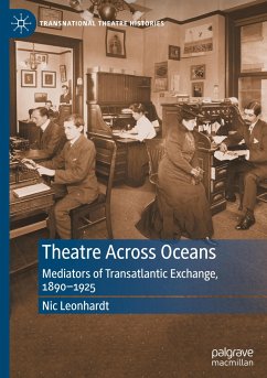 Theatre Across Oceans - Leonhardt, Nic