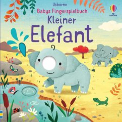 Babys Fingerspielbuch: Kleiner Elefant - Brooks, Felicity