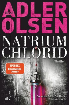 NATRIUM CHLORID / Carl Mørck. Sonderdezernat Q Bd.9 - Adler-Olsen, Jussi