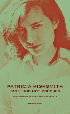 Tage- und Notizbücher - Highsmith, Patricia