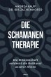 Die Schamanen-Therapie - Bild 1
