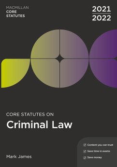 Core Statutes on Criminal Law 2021-22 - James, Mark