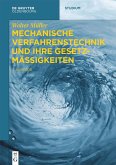 Mechanische Verfahrenstechnik und ihre Gesetzmäßigkeiten