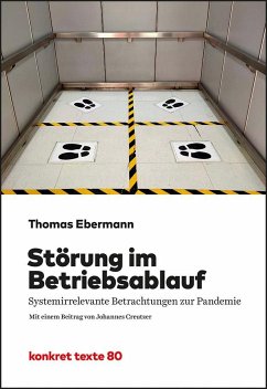 Störung im Betriebsablauf - Ebermann, Thomas