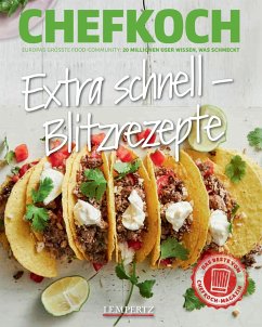 CHEFKOCH: Extra schnell - Blitzrezepte