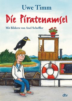 Die Piratenamsel - Timm, Uwe
