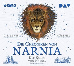 Der König von Narnia, / Die Chroniken von Narnia Bd.2 (2 Audio-CDs) - Lewis, C. S.