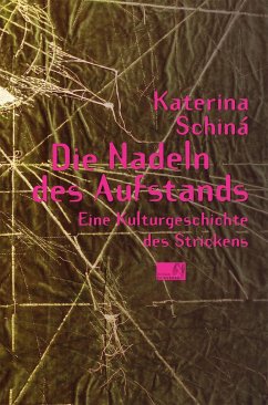 Die Nadeln des Aufstands - Schiná, Katerina