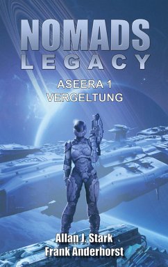 Nomads Legacy - Aseera - Stark, Allan J.;Anderhorst, Frank