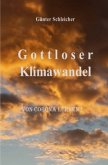 Gottloser Klimawandel