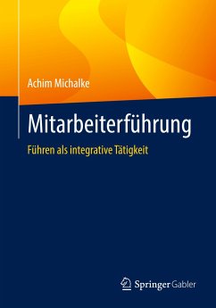 Mitarbeiterführung - Michalke, Achim