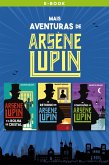 Mais aventuras de Arsène Lupin (eBook, ePUB)