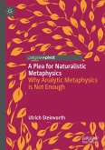 A Plea for Naturalistic Metaphysics (eBook, PDF)