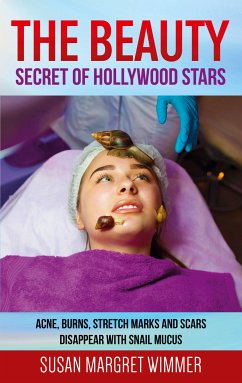 The Beauty - Secret of Hollywood Stars (eBook, ePUB) - Wimmer, Susan Margret
