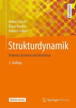 Strukturdynamik (eBook, PDF) - Gasch, Robert; Knothe, Klaus; Liebich, Robert