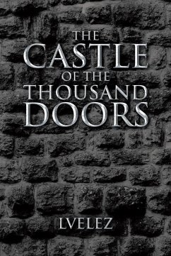 Cover The Castle of the Thousand Doors (eBook, ePUB)