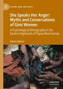 She Speaks Her Anger: Myths and Conversations of Gimi Women (eBook, PDF) - Gillison, Gillian