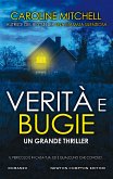 Verità e bugie (eBook, ePUB) Verità e bugie (eBook, ePUB)